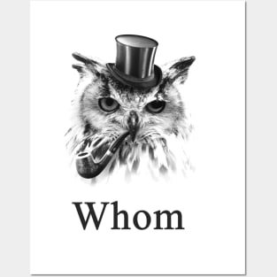 Whom Owl, the gentleman bird Posters and Art